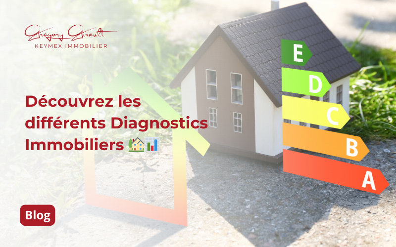 Découvrez les différents Diagnostics Immobiliers 🏡📊